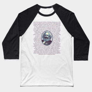 Karl Marx Portrait and Quote Baseball T-Shirt